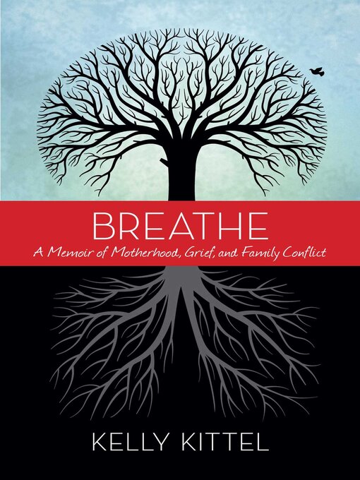 Title details for Breathe by Kelly Kittel - Available